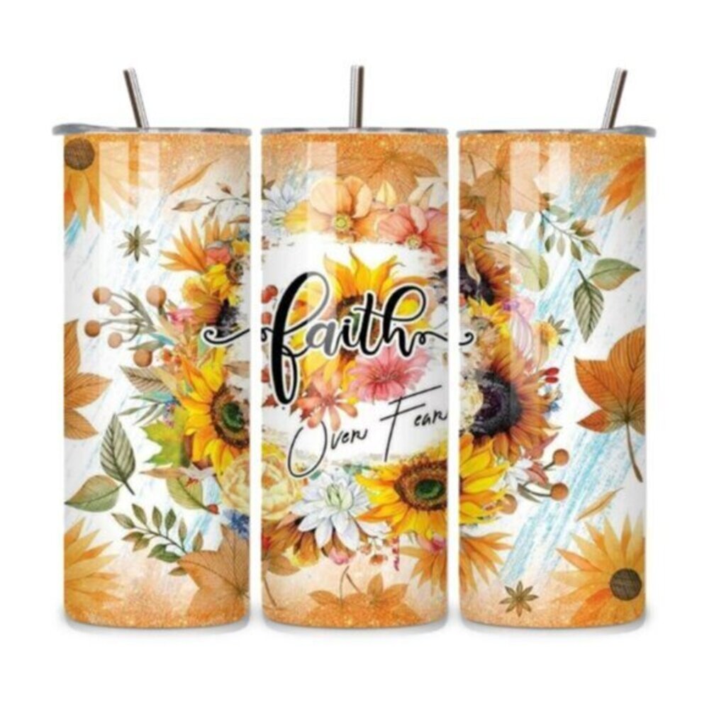 Faith Over Fear Sunflower 20oz Stainless Steel Tumbler